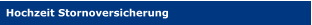 Hochzeit Stornoversicherung