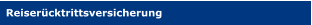 Reiserücktrittsversicherung